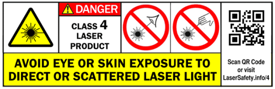 DANGER CLASS 4 LASER PRODUCT  AVOID EYE OR SKIN EXPOSURE TO DIRECT OR SCATTERED LASER LIGHT